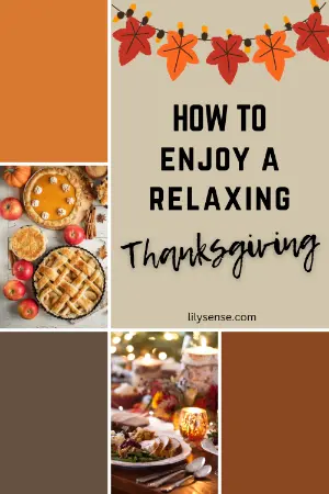 How to enjoy a relaxing thanksgiving