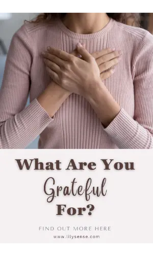 Photo of woman feeling thankful. Quote states What are you grateful for? Read the post and find out more.