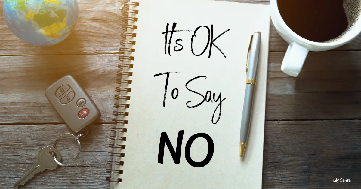 It is ok to just say no