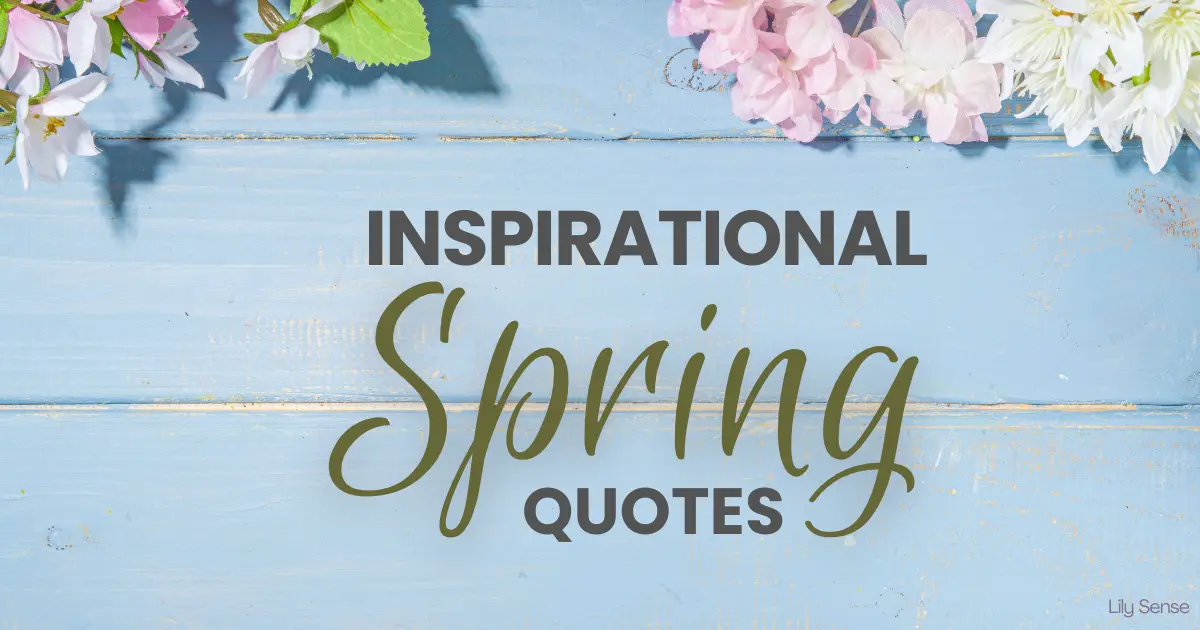 Inspirational Spring Quotes