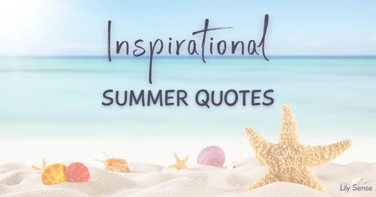 Inspirational Summer Quotes