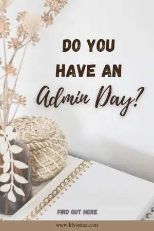 Do you have an admin day?