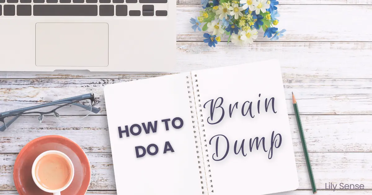 How to do a brain dump