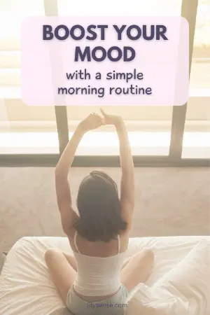 Boost your mood with a simple morning routine