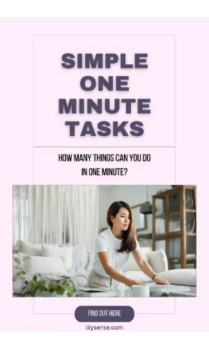 Simple one minute tasks