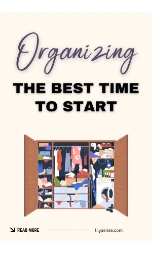 The best time to start organising