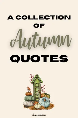 A collection of Autumn quotes