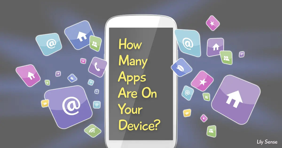 How many apps do you have on your device?