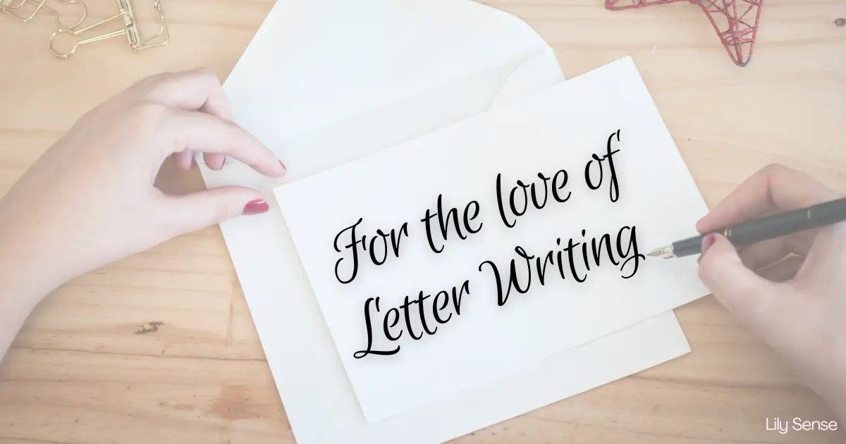 For the love of letter writing