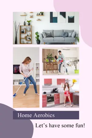 Home aerobics. The best way to get fit by cleaning your home