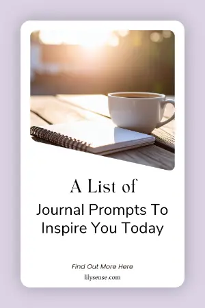 A list of journal prompts to inspire you