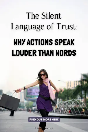 Photo of a happy relieved woman with the caption The silent language of trust. Why actions speak louder than words