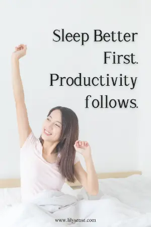 Photo of a woman in her pjs in bed. Stretching and yawning. The caption reads sleep better first. productivity follows